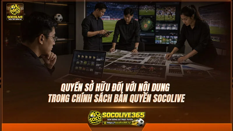 Toàn bộ nội dung được đăng tải trên Socolive đều được bảo hộ Toàn bộ nội dung được đăng tải trên Socolive đều được bảo hộ