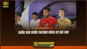 Xuân Son chấn thương rách cơ đùi sau